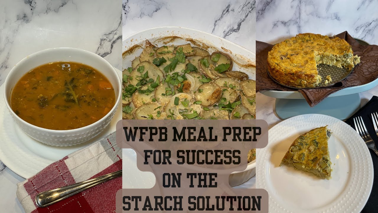 WFPB Meal Prep for Weight Loss: Oil-Free, High-Protein & Simple