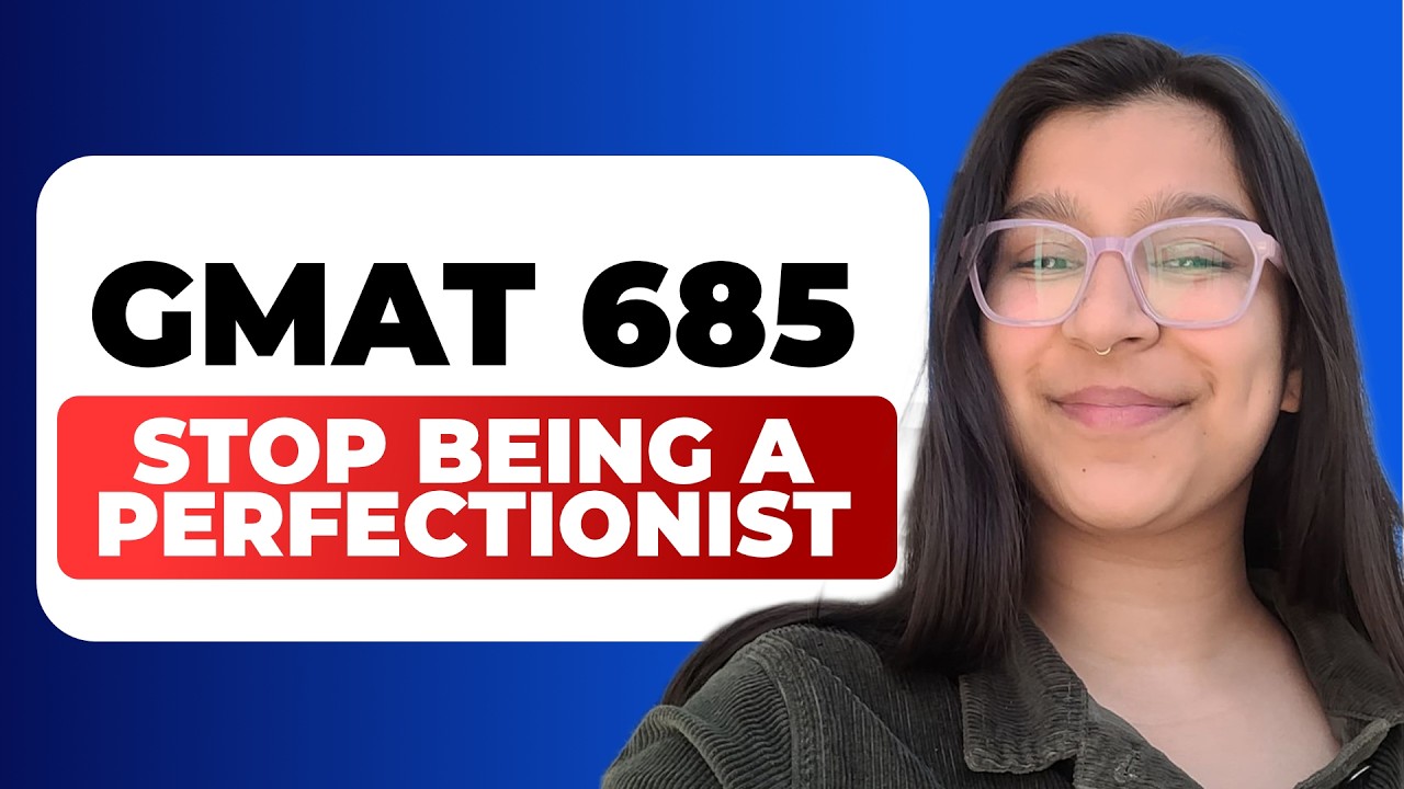 585 to 685: The Mindset Shift That Improved Pearl’s GMAT Score by 100 Points