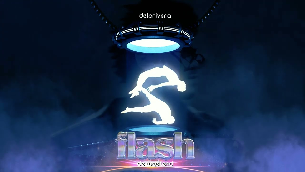 De La Rivera - Flash De Weekend