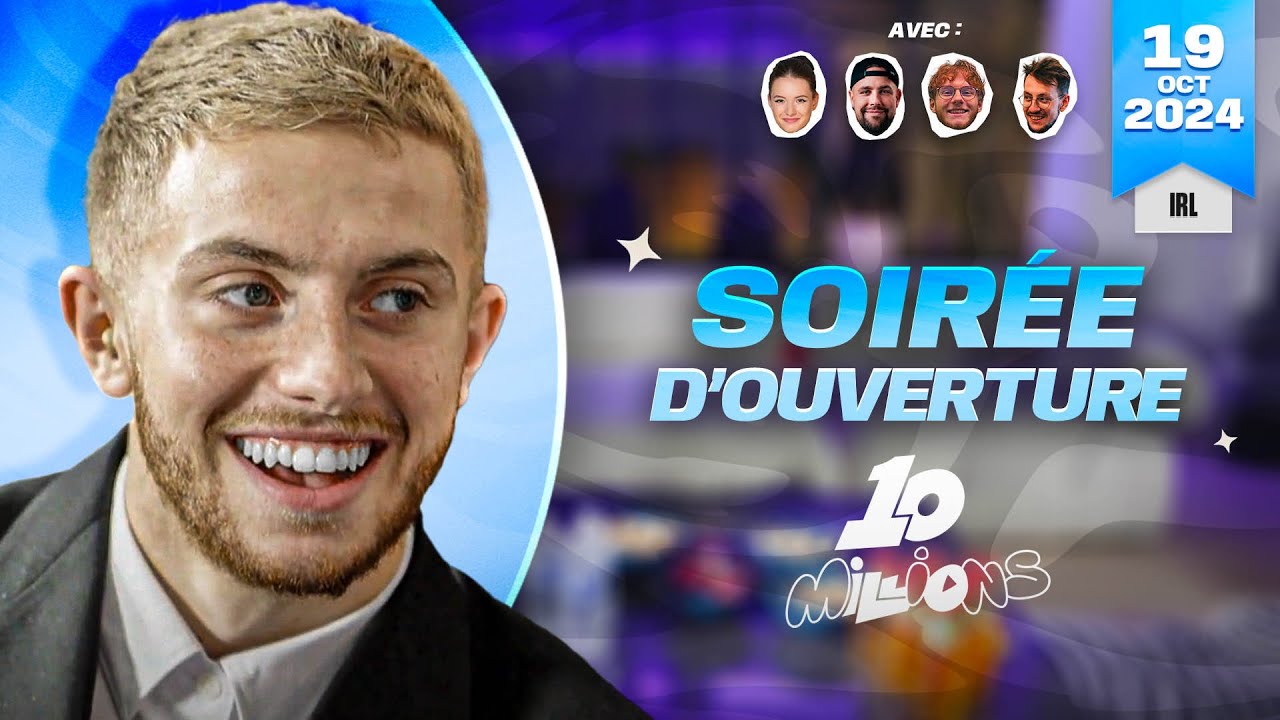 🏁 On fête les 10 millions d’abonnés : Soirée D’Ouverture Live 1 Semaine !