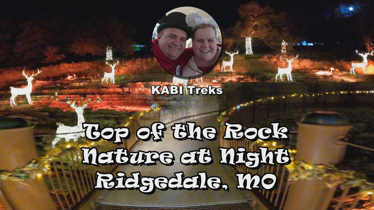 Nature at Night, Top of the Rock - Ridgedale, MO