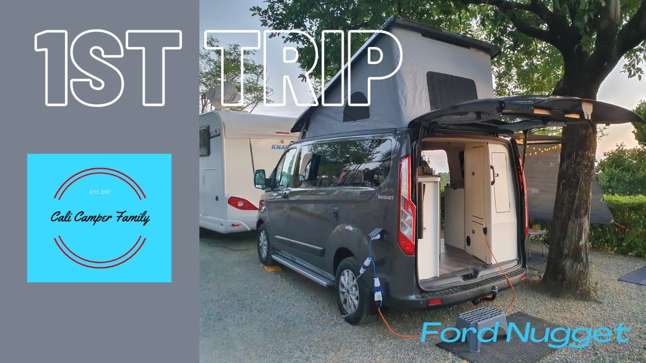 1st Trip - our Fun Ford Nugget - Part 1