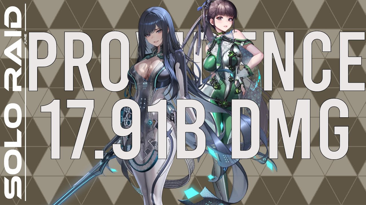 Solo Raid - Providence (17.91B DMG) | Nikke