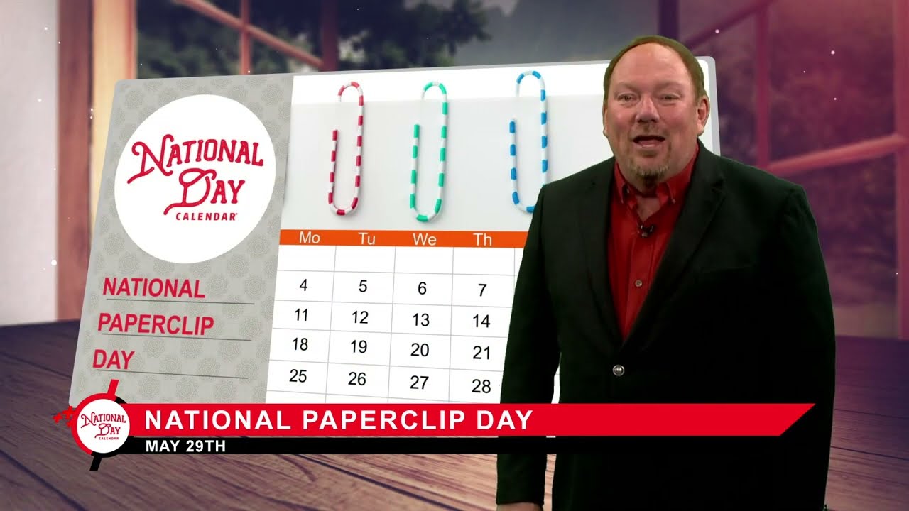 National Paperclip Day | May 29