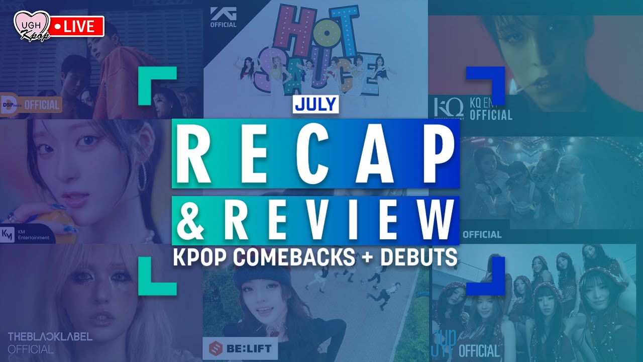 Best KPOP Comebacks of July 2025! A Recap & Review of Our Top Favorites 🔥🎵