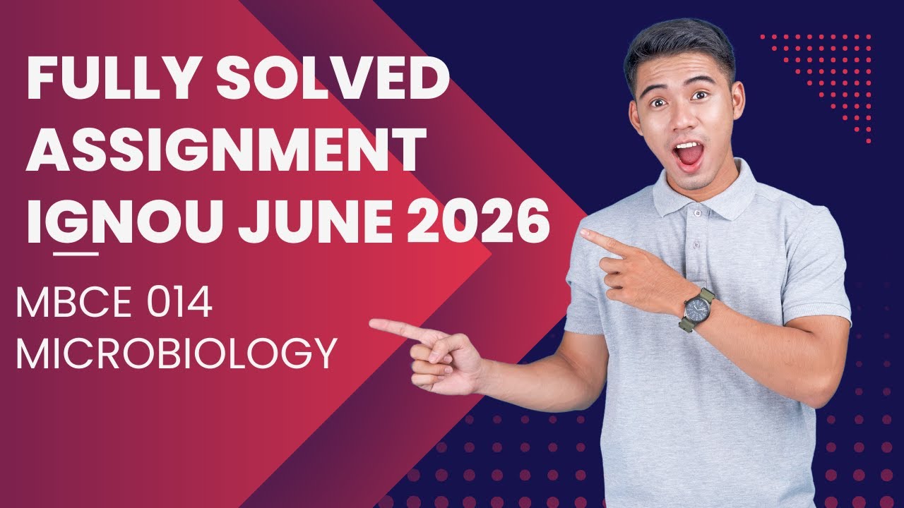 IGNOU MBCE-014 Solved Assignment June 2026 | Microbiology | Full PDF Download