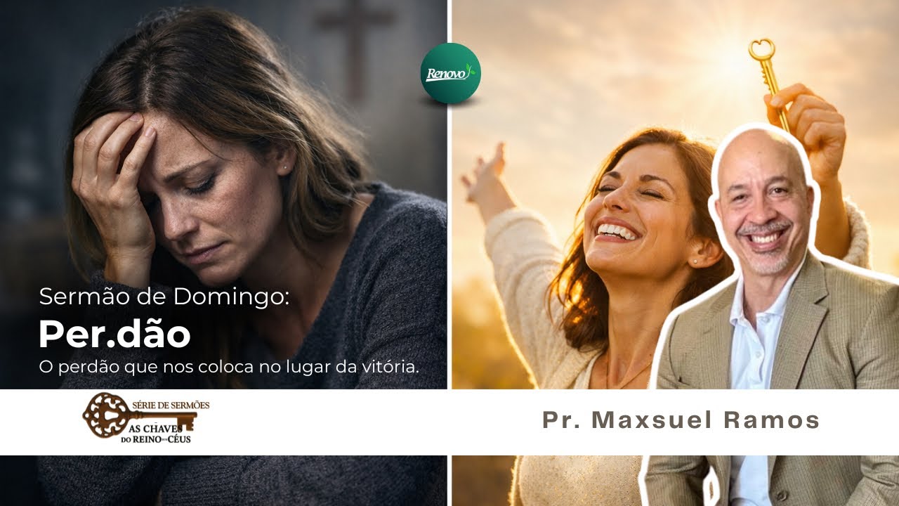 O perdão nos coloca no lugar da vitória #ChavesDoReino #Perdão #VitóriaNoReino #IBNRenovo