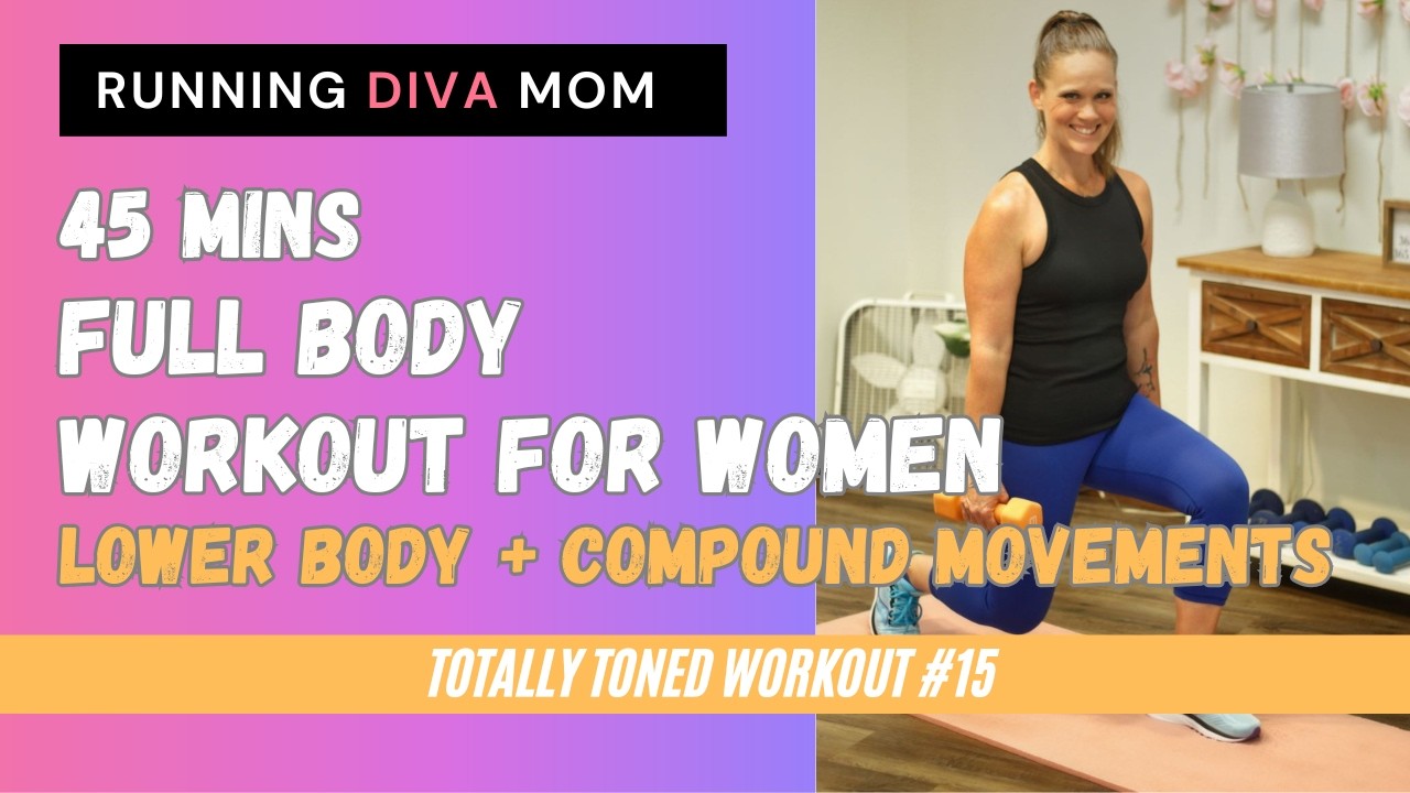 Totally Toned Workout for Women #15 - COMPOUND MOVEMENTS for LOWER BODY [recorded 3/19/2021]