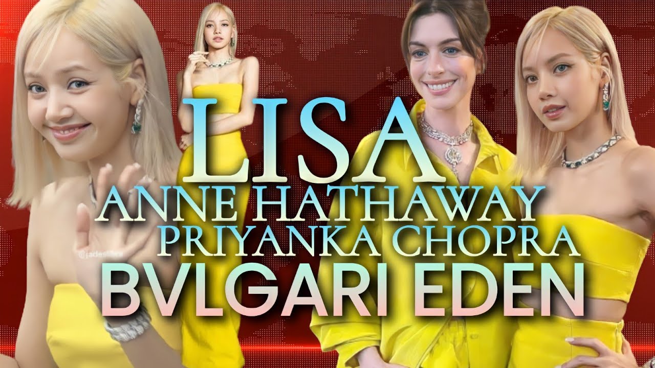 Meltdown in Paris | Lisa, Anne Hathaway, Priyanka Chopra Interaction | Bvlgari Garden of Wonders