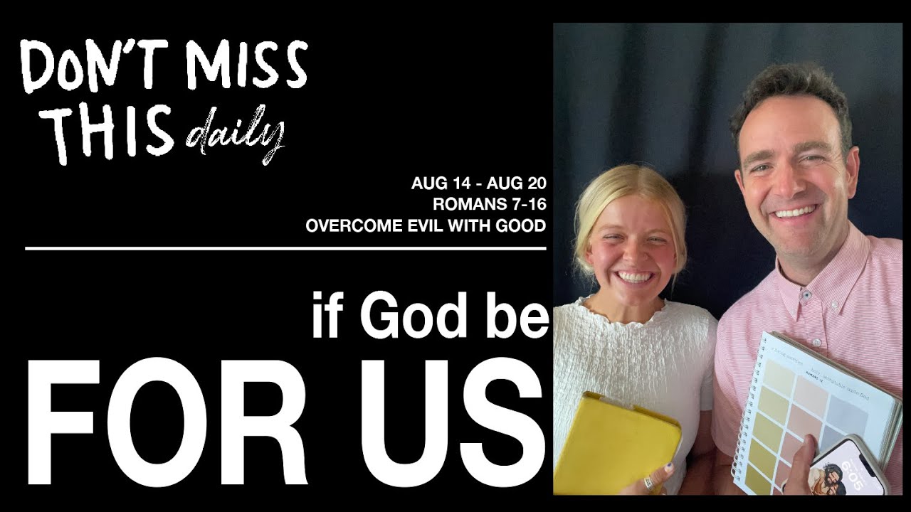 Come Follow Me New Testament Romans 7-16 (Aug. 14-20) Don't Miss This