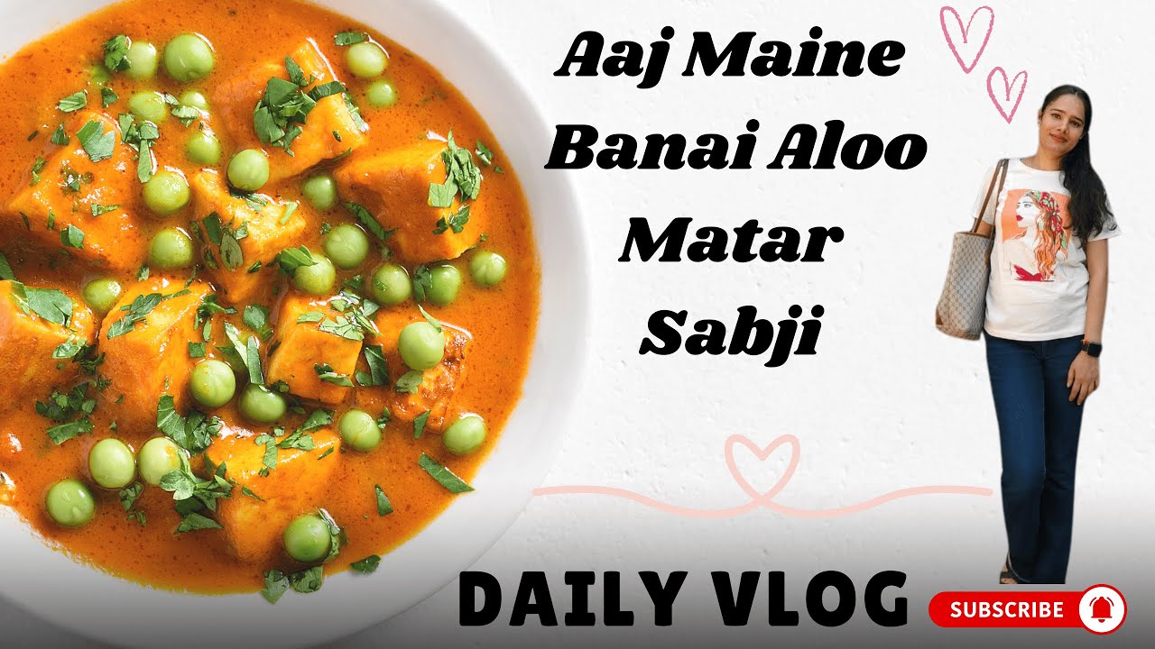 Easiest aloo matar sabji, husband's favorite | Daily Vlog | Raavi's Diary