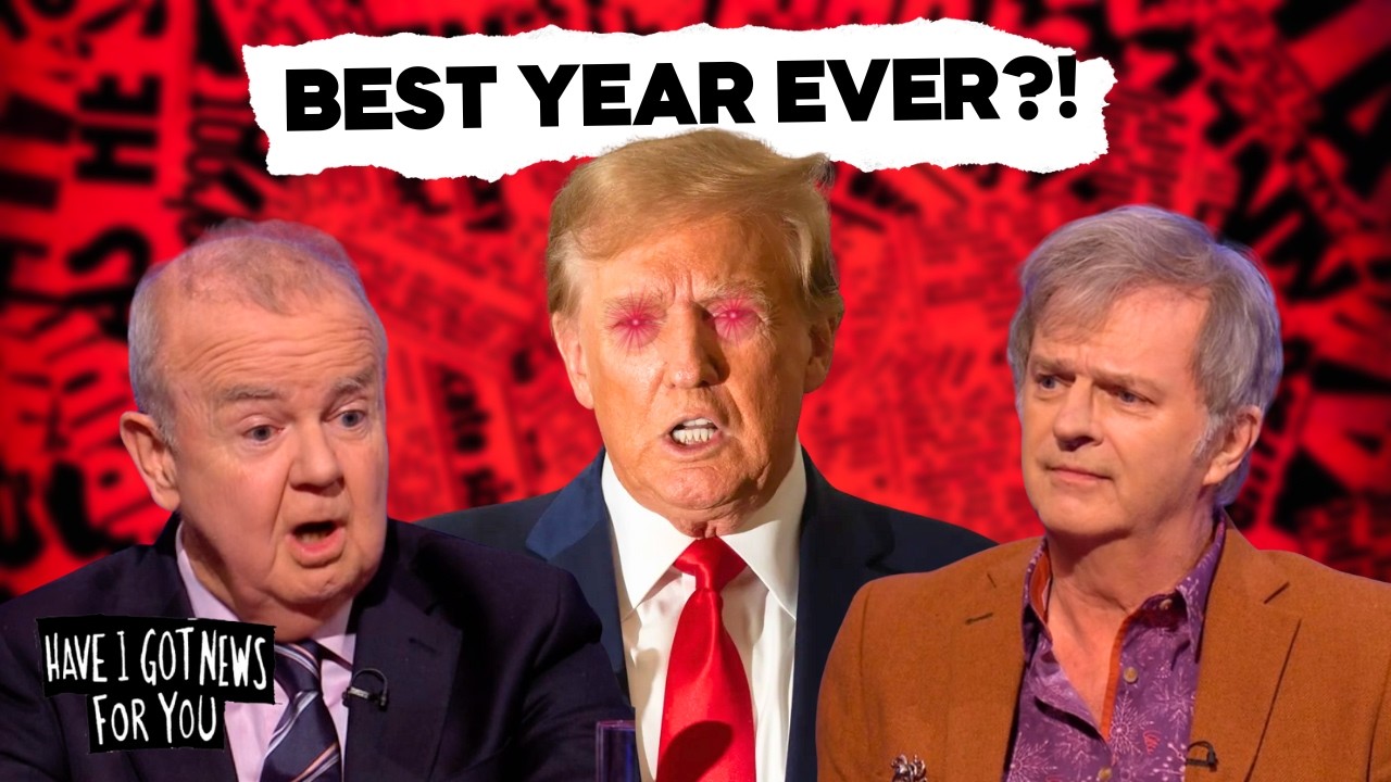 Have I Got News For You vs 2025! | A Year in Review Pt. 2