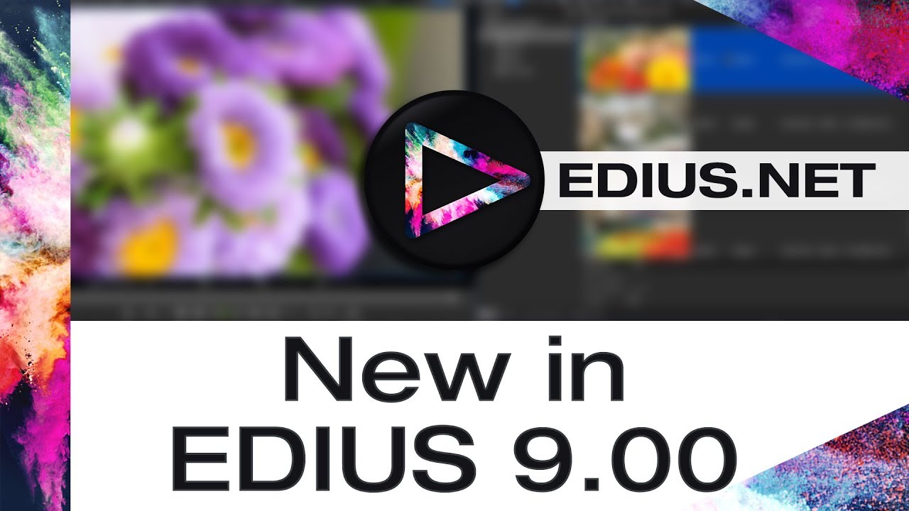 EDIUS.NET Podcast - New in EDIUS 9.00