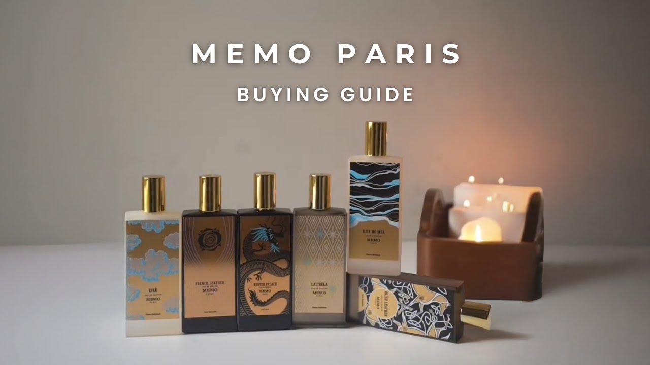 MEMO Paris buying guide (18 Fragrances)
