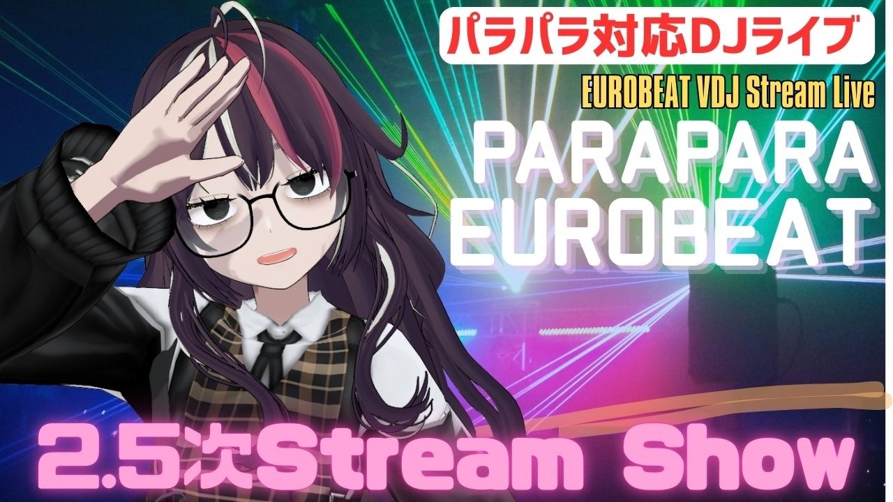 TOUHATO EUROBEAT -Eurobeat & ParaPara VDJ Live Stream -