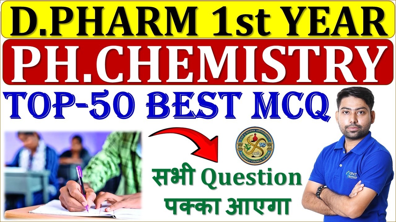 Pharmaceutical Chemistry Top 50 Best MCQs🎯😍D.Pharma-1st Year Ph. Chemistry #dpharm #bteup #chemistry
