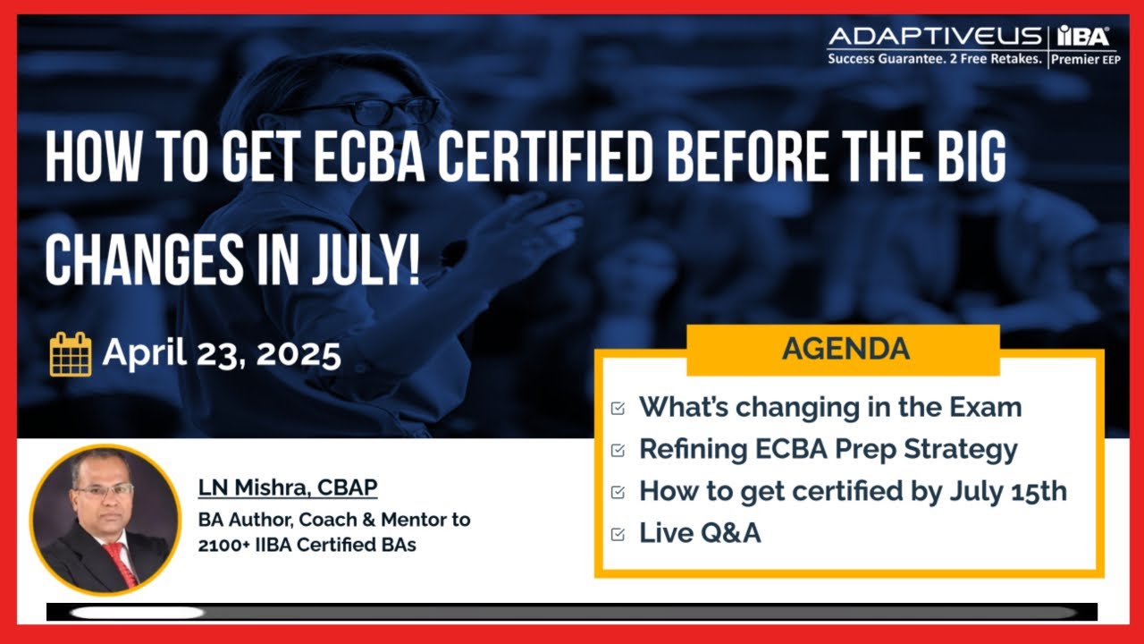 Webinar- How to Get ECBA Certified Before the Big Changes in July- 23 April 2025