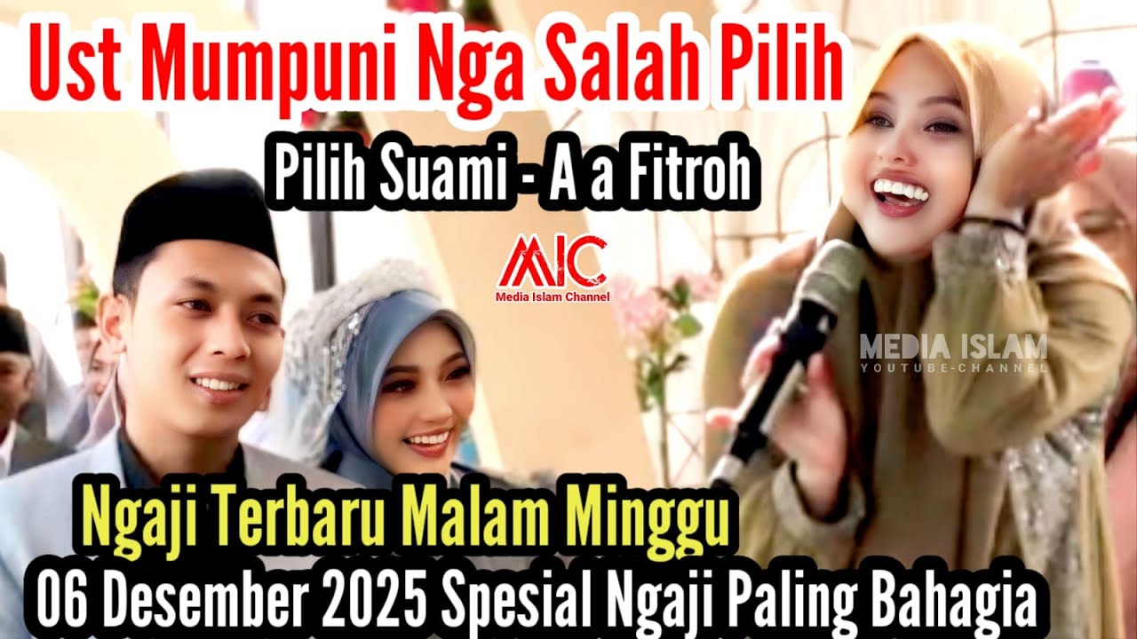 Ngaji Terbaru Desember 2025 || Mumpuni Nga Salah Pilih Suami A a Gus Fitroh - Di Binangun Cilacap