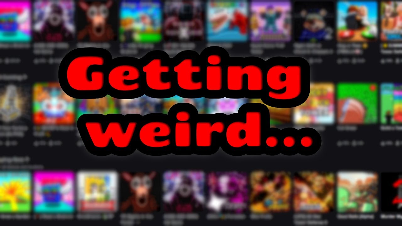 Roblox is getting weird...