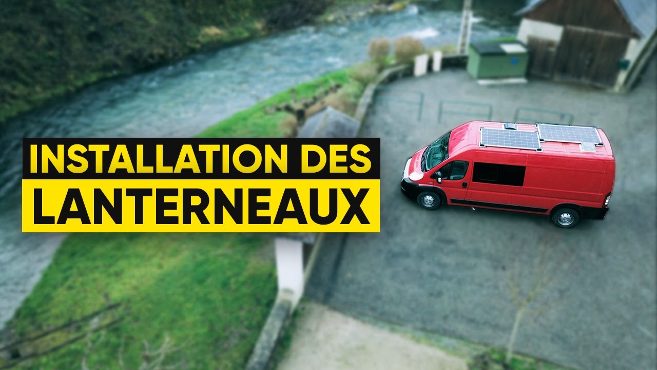 Lanterneau AMÉLIORÉ dans mon fourgon aménagé 🚐 #04