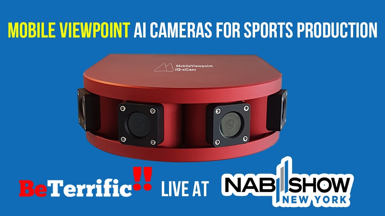 Mobile Viewpoint AI Cameras for Sports Productions at NAB NY 2019!