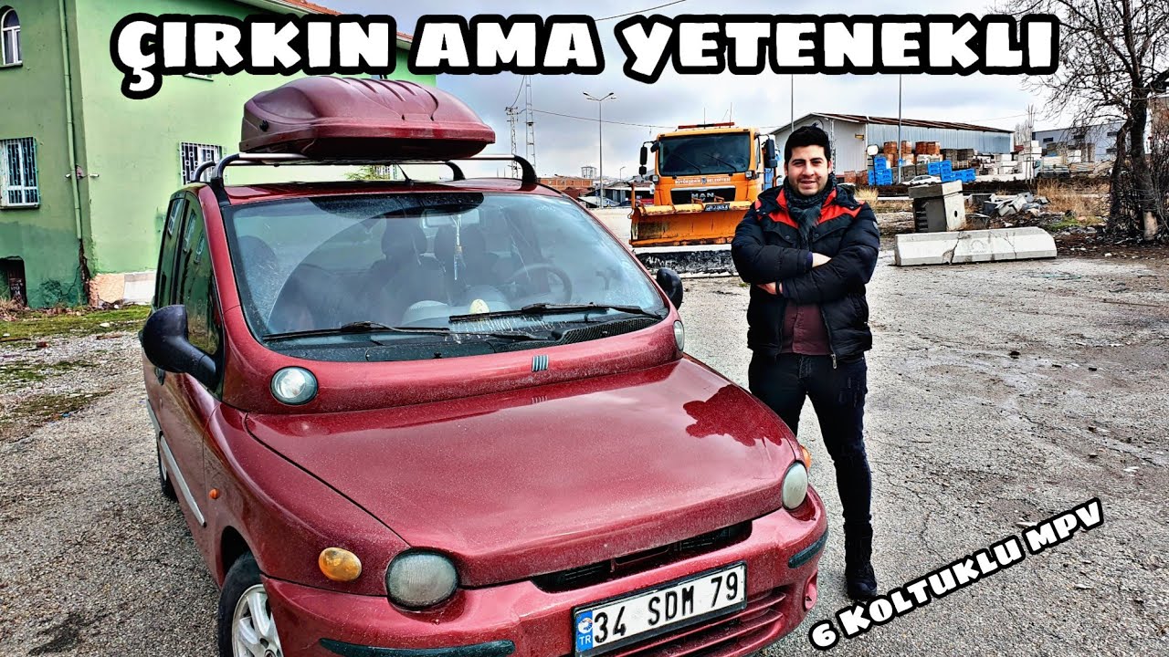 6 Koltuklu | Fiat Multipla | Otomobil Günlüklerim