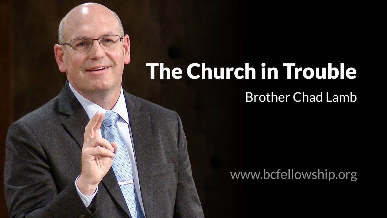 250330 - Chad Lamb: The Church in Trouble