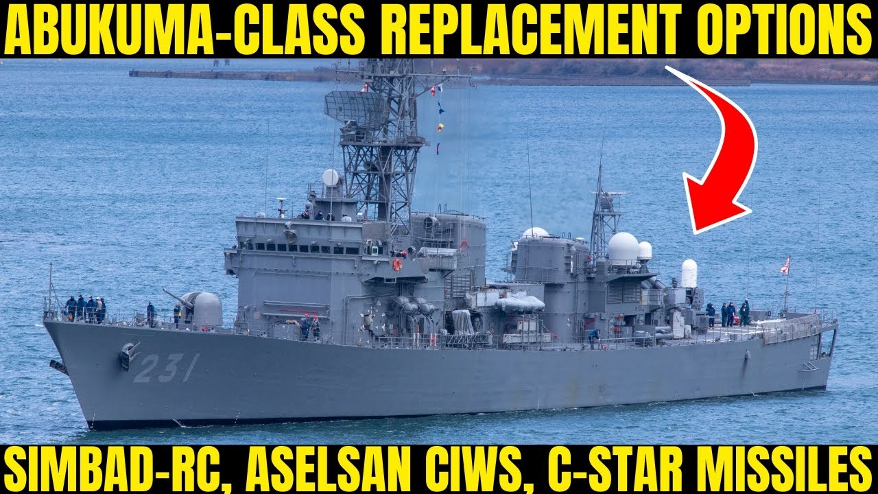 Варианты замены эсминцев класса «Абукума»: Simbad-RC, Aselsan CIWS, ракеты C-Star
