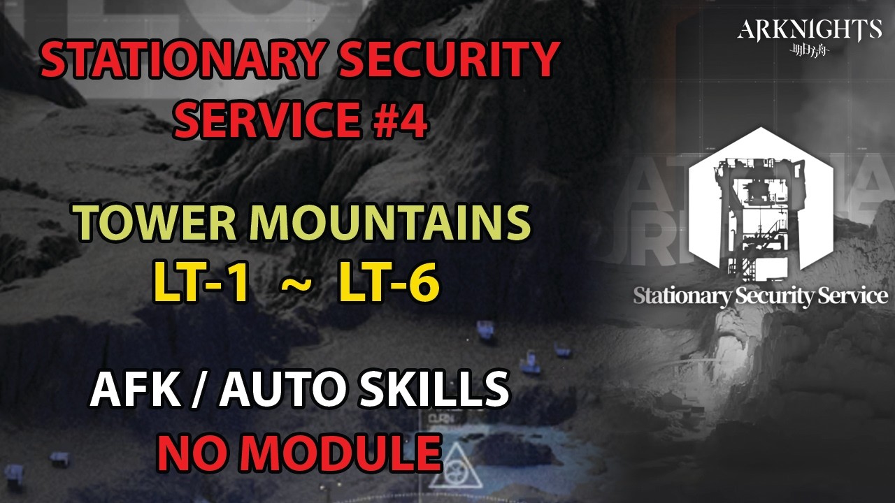 [Arknights] SSS Tower Mountains AFK (Secret Medal) | SSS Season 4