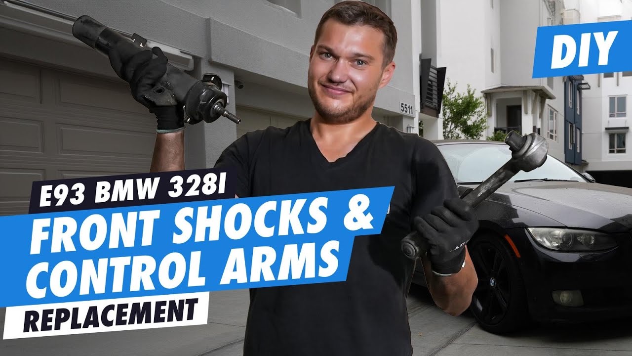 DIY E90 BMW 328i Front Shocks & Control Arms Replacement