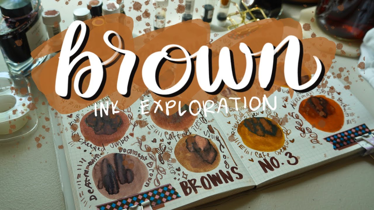 Brown Fountain Pen Ink 🤎 | Ink Exploration No. 14