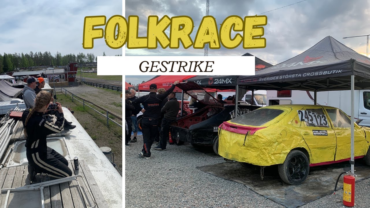 Vlogg - Gestrike - Folkrace
