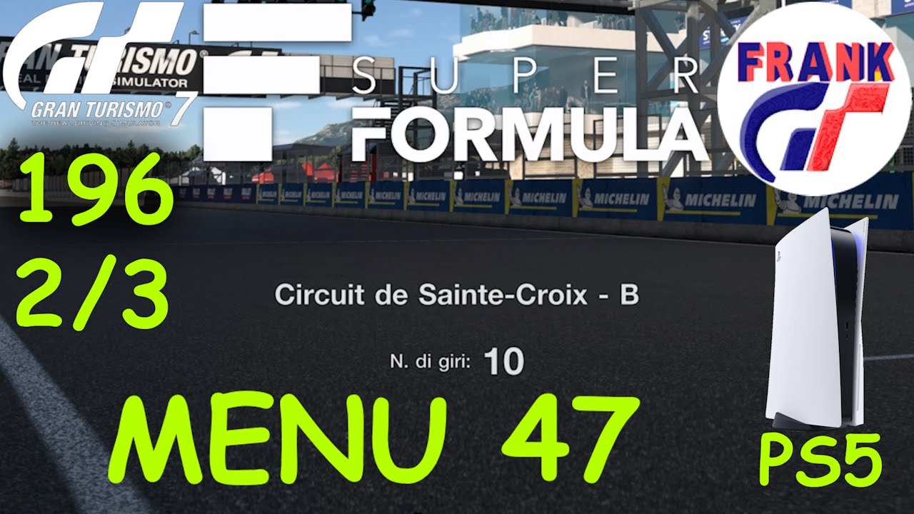 GT7 (PS5) | E196 2-3 MENU CAFE 47 | CIRCUIT DE SAINTE CROX 10 LAPS (HARD LEVEL)