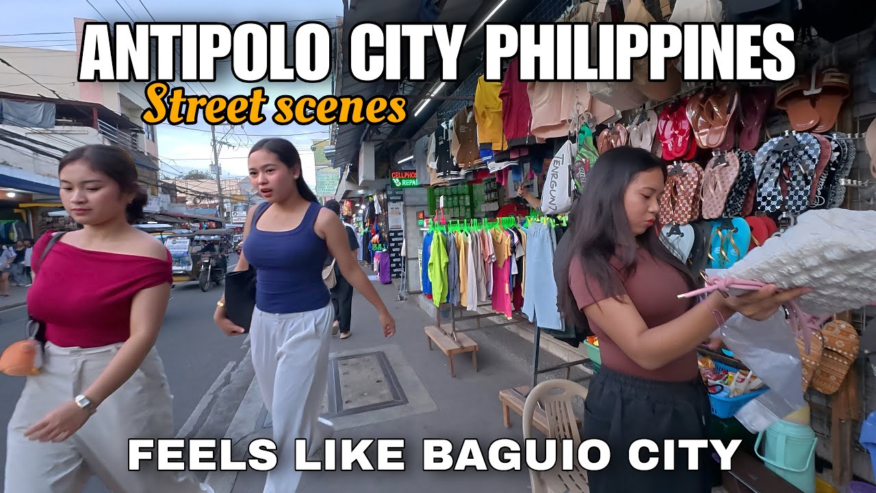 ANTIPOLO CITY PHILIPPINES-BAGUIO VIBES|STREET SCENES IN THE AFTERNOON [4k] walking tour 