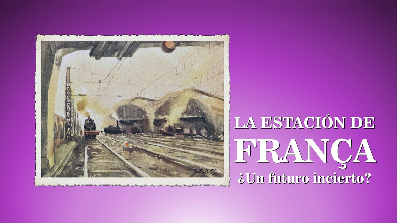 La estació de França ¿Un futuro incierto?
