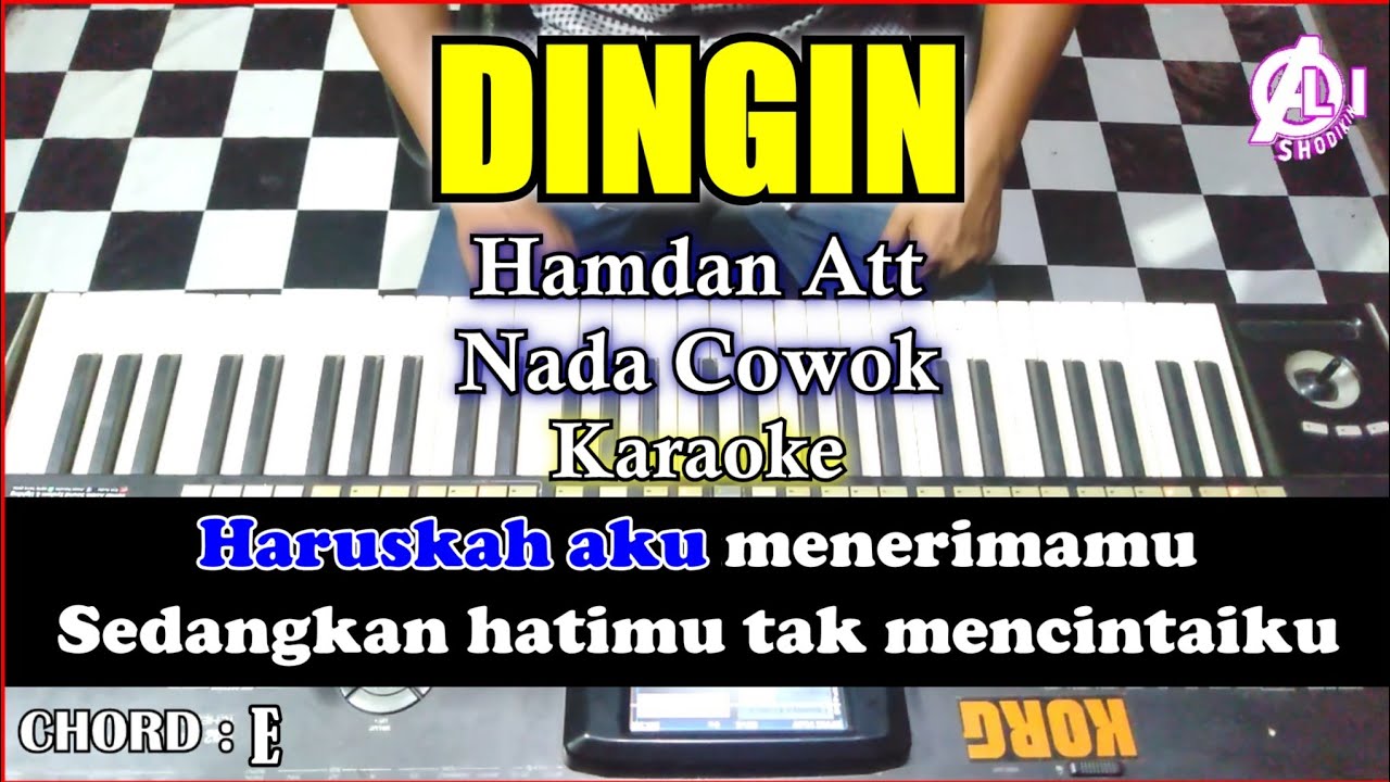 DINGIN Karaoke Hamdan Att | Cover Korg Pa3x Nada Cowok