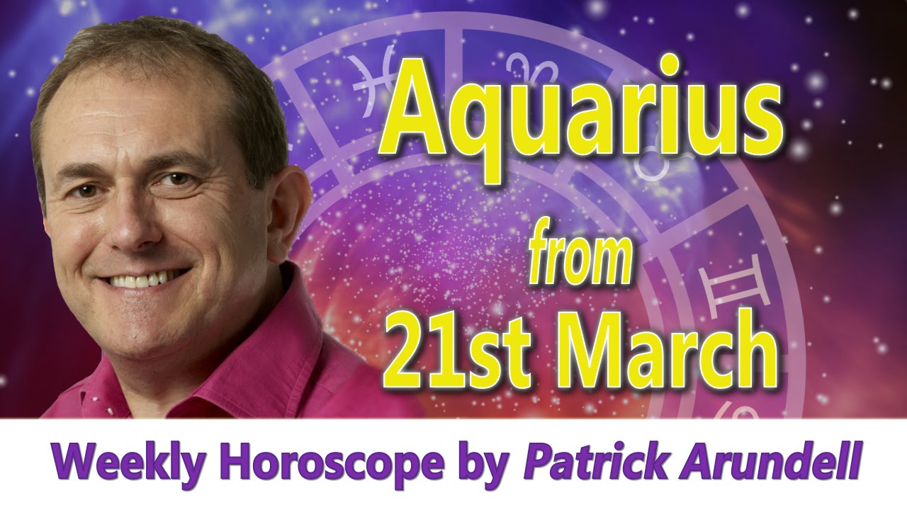 Aquarius Weekly Horoscope from 21st March 2016