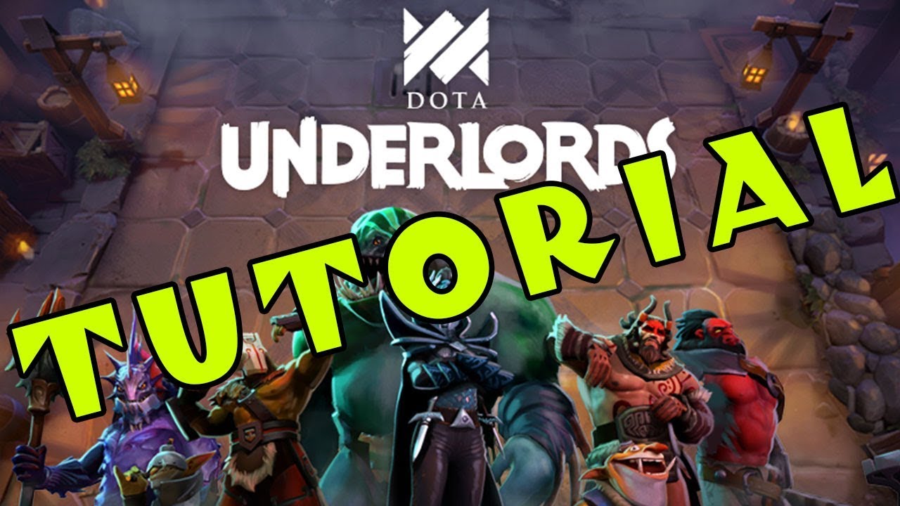 DOTA UNDERLORDS: A Tutorial for Complete Beginners [Full Game, Full Explanation]