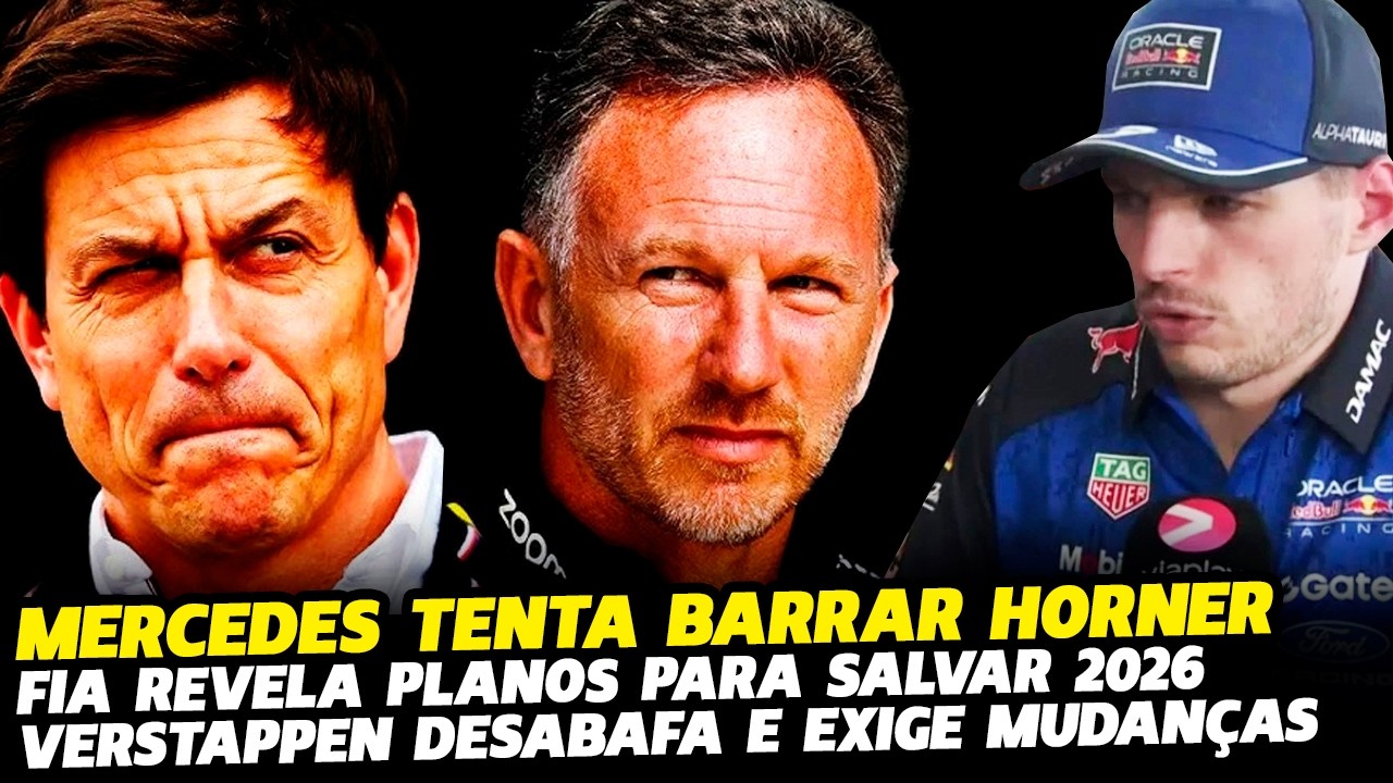 🚨MERCEDES QUER COMPRAR ALPINE E BARRAR HORNER, VERSTAPPEN EXIGE MUDANÇA E FIA REVELA PLANO|FÓRMULA 1