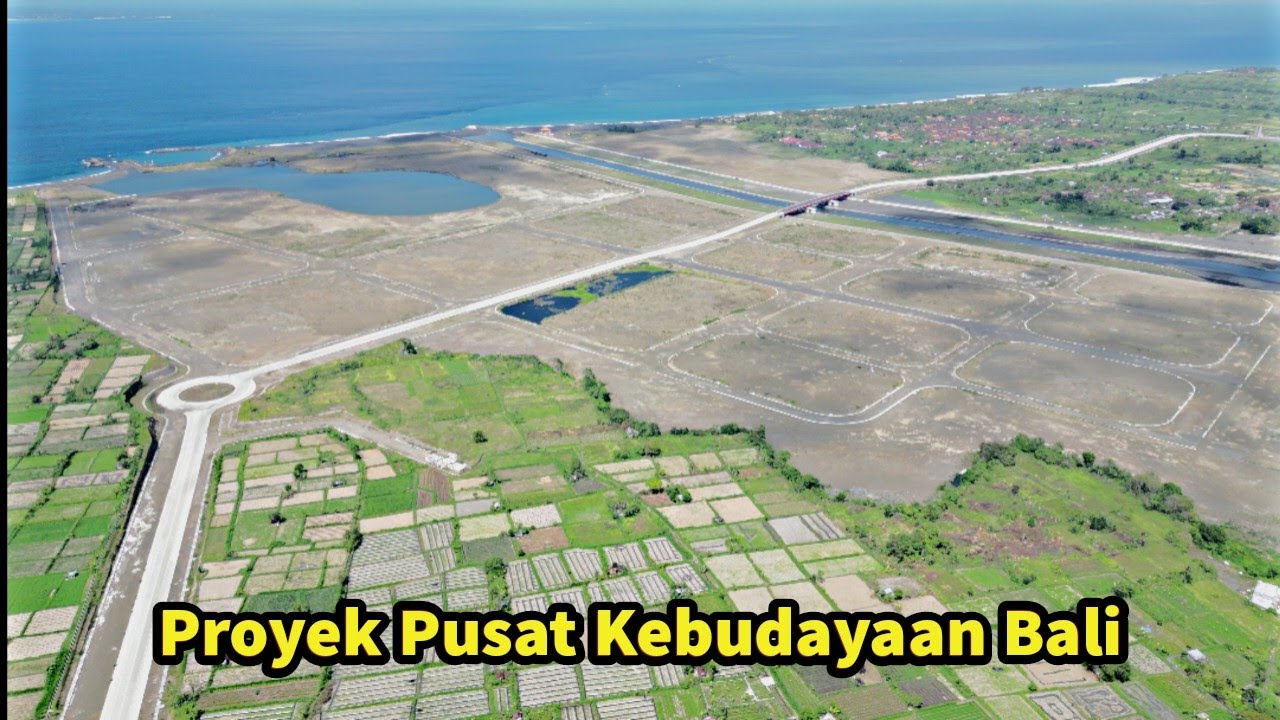 Proyek Pembangunan Kawasan Pusat Kebudayaan Bali Di Kabupaten Klungkung