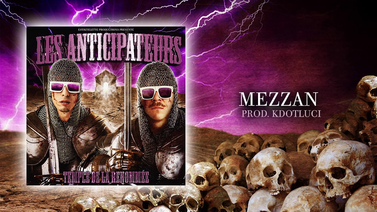 Les Anticipateurs - MEZZAN (prod. KDOTLUCI)
