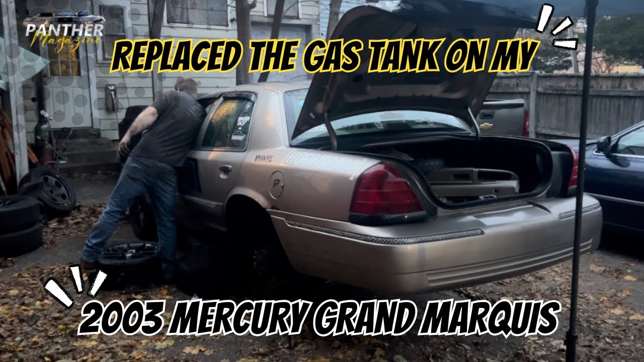 Gas Tank Swap On My 2003 Mercury Grand Marquis