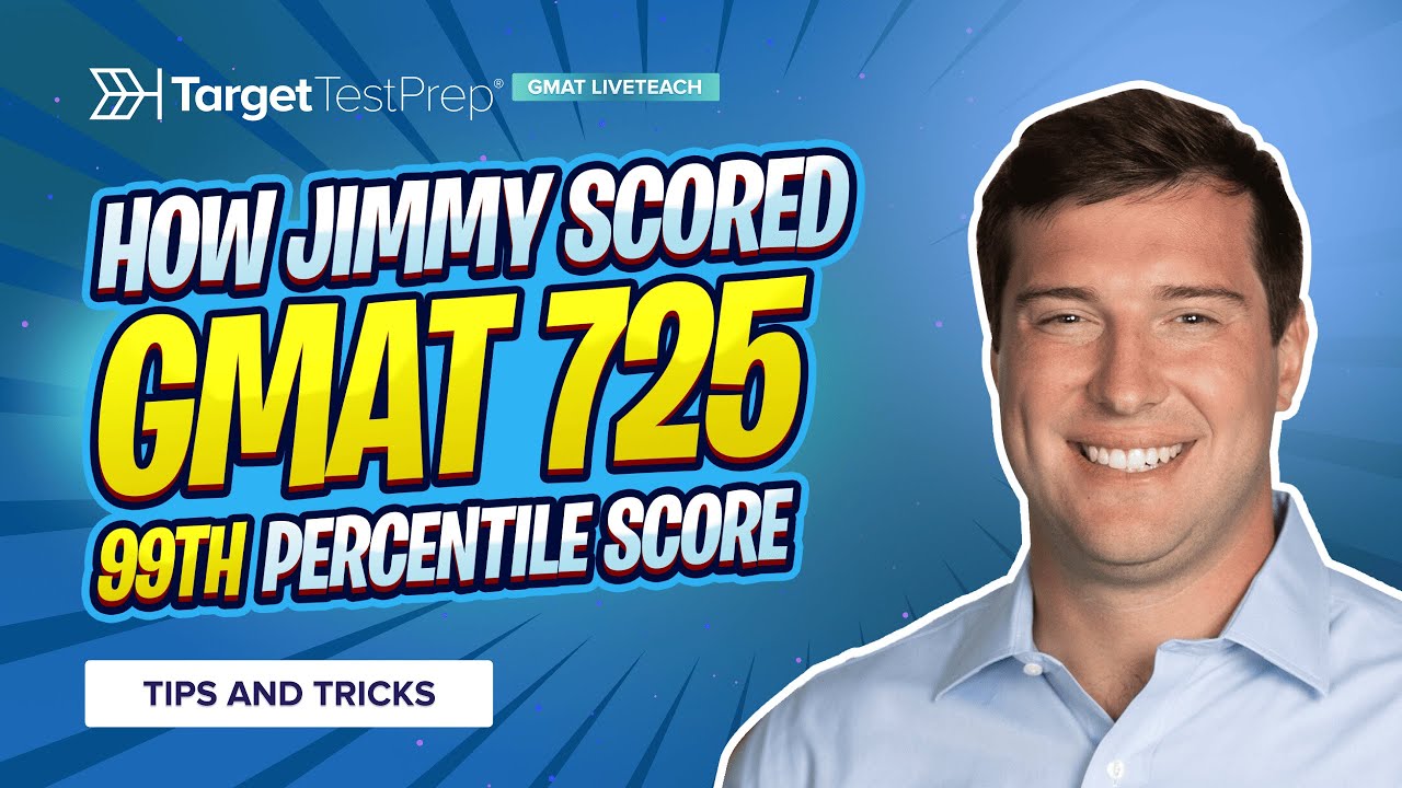 Как Джимми набрал 725 баллов на GMAT с @TargetTestPrep LiveTeach 🚀