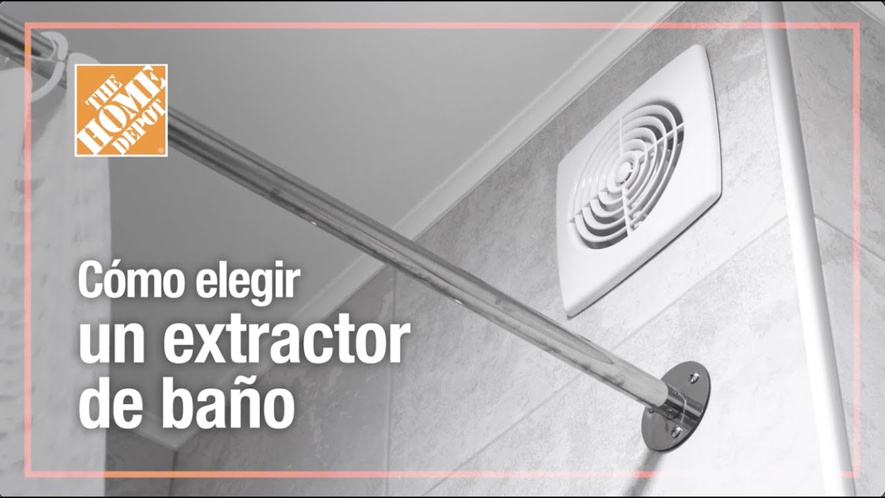 C&oacute;mo elegir un extractor de ba&ntilde;o: Todo lo que necesitas saber