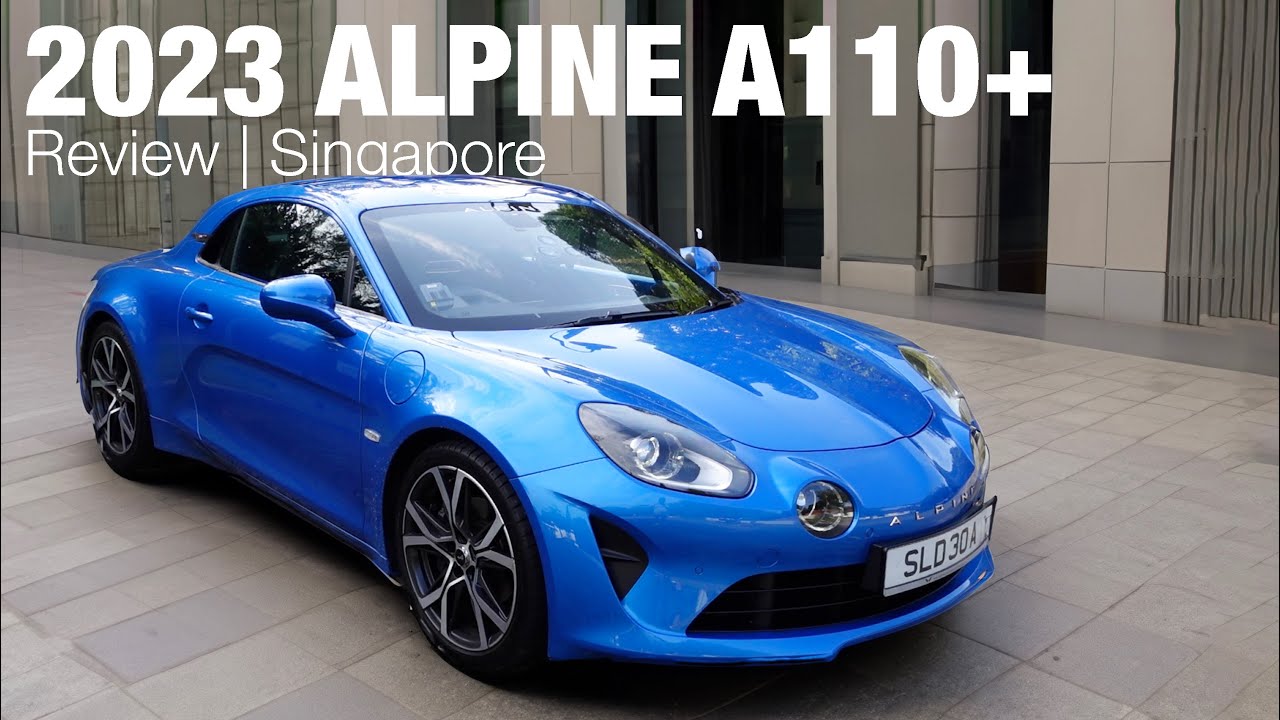 2023 ALPINE A110+ | Review (Singapore)