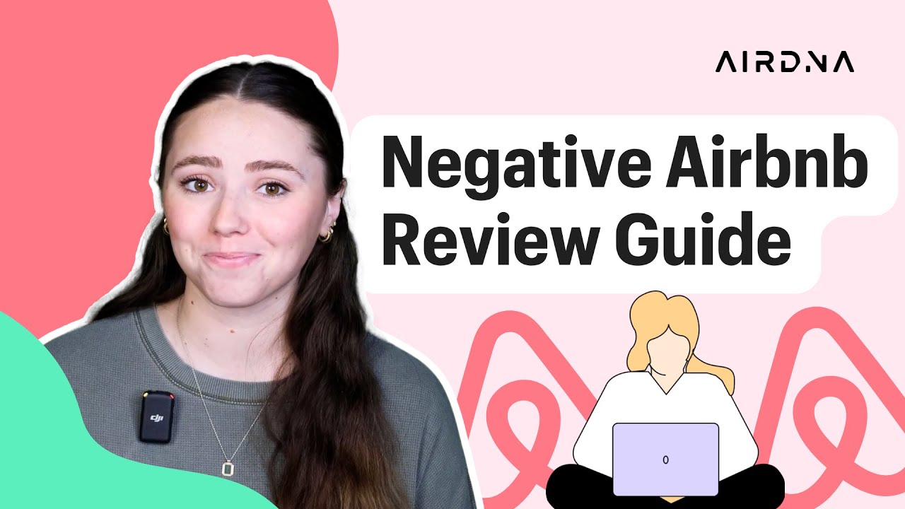 How to Remove Bad Airbnb Reviews (and Prevent Them for Good)