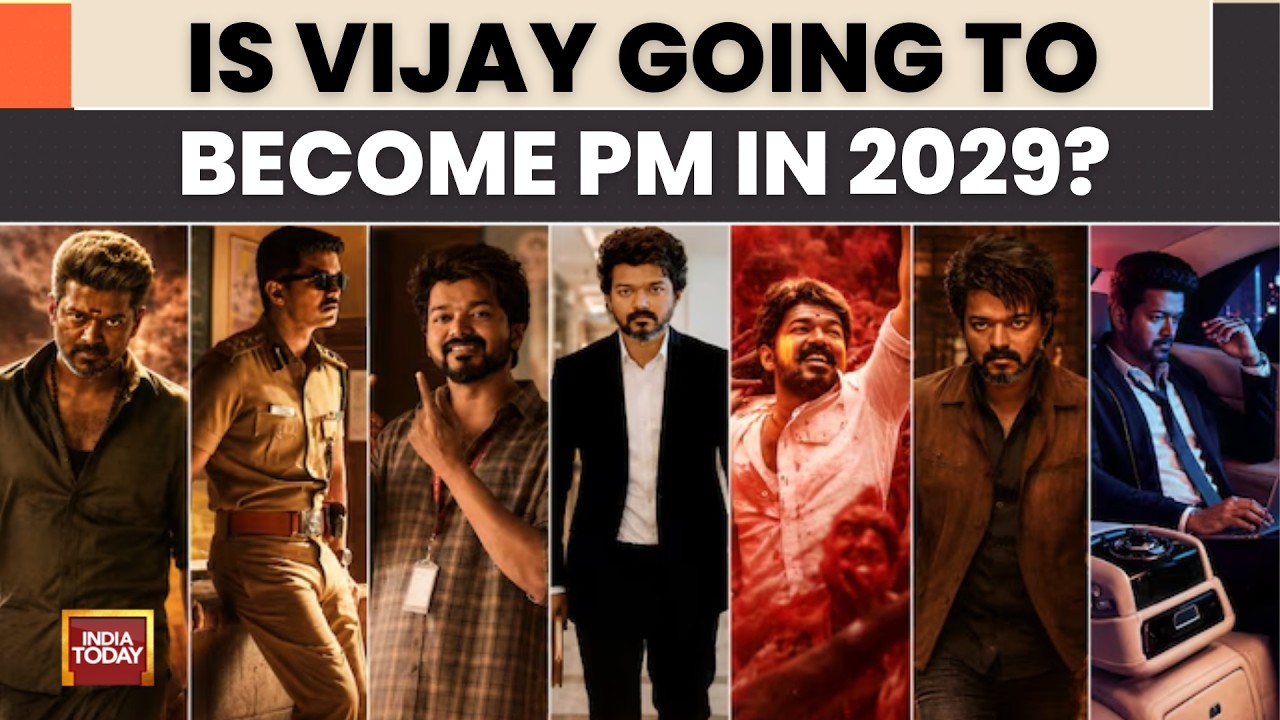 &lsquo;Vijay Will Be Future PM&rsquo;: TVK Leaders Fuel 2029 Prime Minister Buzz | Tamil Nadu News | India Today