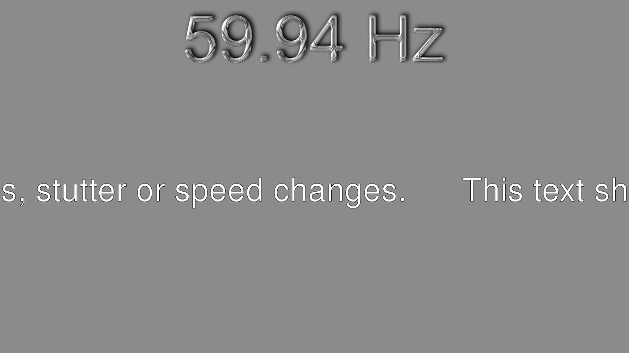 59.94 Hz video stutter test