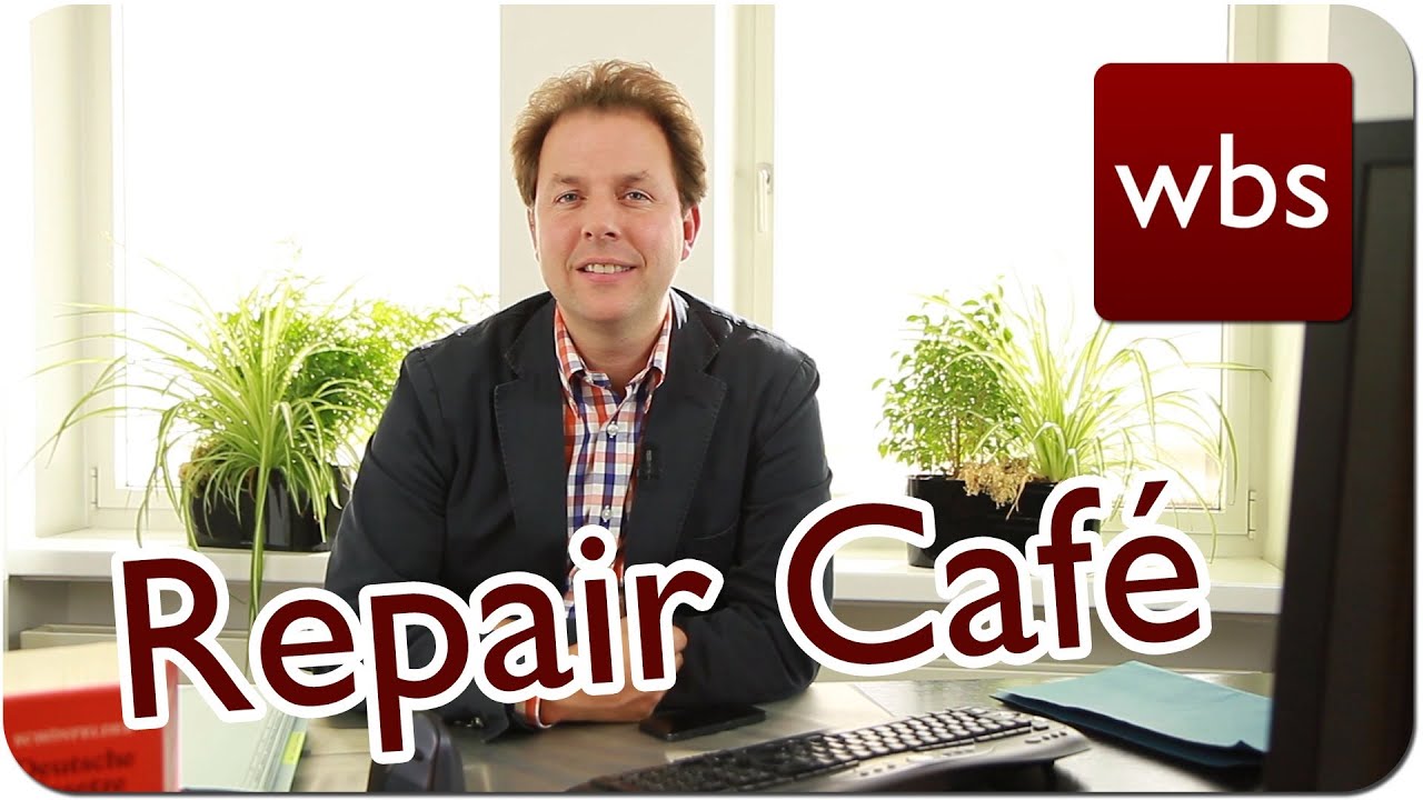 Repair Cafés - Was man rechtlich beachten muss | Kanzlei WBS