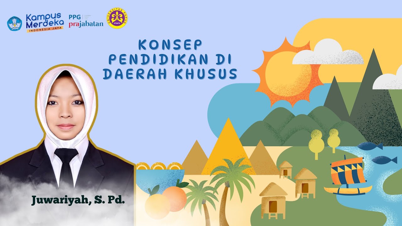 Konsep Pendidikan di Daerah Khusus